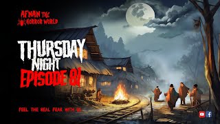 Thursday Night With Afnan Episode81AfnanTheHorrorWorldBD afnanvai [upl. by Satterlee]