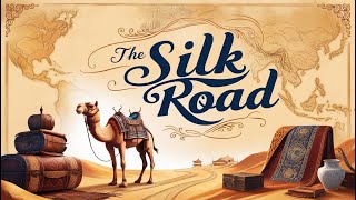 How the Silk Road Shaped Global Trade Uncovering Its Hidden Economic Power [upl. by Aynekat]