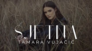 TAMARA VUJACIC  SJETNA OFFICIAL VIDEO [upl. by Bethany]