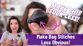 Tips on How To Make Bag Stitches LESS Obvious [upl. by Parnell633]