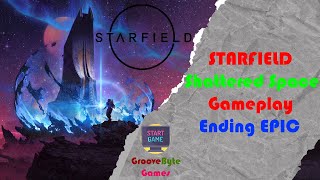 STARFIELD Shattered Space Gameplay You Wont Believe Ending EPIC [upl. by Delcina31]