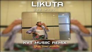 OZZ FIJI  LIKUTA KVT MUSIICREMIX 2024 [upl. by Buddy]