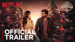 Merry Christmas  Official Trailer  Katrina Kaif Vijay Sethupathi Sriram Raghavan [upl. by Vokaay84]