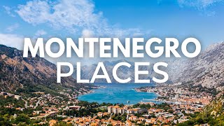 10 Best Places to Visit In Montenegro  Travel Guide [upl. by Eimmat]