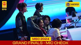 MSC 2024  GRAND FINALS  MIC CHECK [upl. by Jefferson]