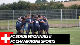 LIVE FC Stade Nyonnais II vs FC Champagne Sports  8ème de finale de Coupe Vaudoise 🇨🇭 [upl. by Wilhide]