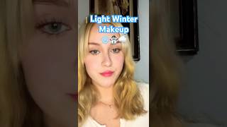 Light Winter Makeup ❄️☃️🌨️ lightmakeup winter Makeup makeuplook lightwintermakeup [upl. by Vona]