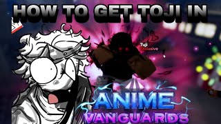 HOW TO GET TOJI  CODES  ROBLOX Anime Vanguards [upl. by Elik]