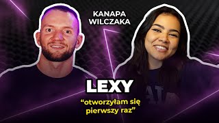 Lexy Chaplin  Kanapa Wilczaka szczerze o życiu 2 [upl. by Sage116]