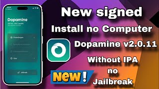 Installing Dopamine v2011 No Computer resigned without Jailbroken [upl. by Mariellen]