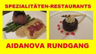 AIDANOVA ALLE SPEZIALITÄTENRESTAURANTS IN 10 MINUTEN inkl Essen [upl. by Beaudoin]