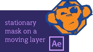 How to Create a Stationary Mask for a Moving Layer in After Effects [upl. by Jordanson757]