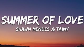 Shawn Mendes Tainy  Summer Of Love Lyrics [upl. by Chiarra]