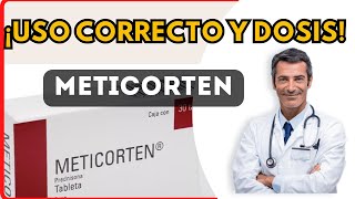 💊 METICORTEN DOSIS 🤷‍♂️para que SIRVE y COMO tomar Efectos Secundarios [upl. by Nad]