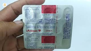 Acenac P Tablet  Aceclofenac And Paracetamol Tablet  AcenacP Tablet  Acenac P Tablet Use Dosage [upl. by Jaan829]