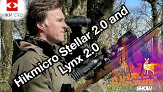 Thermal rifle scope and spotter review  Hikmicro Stellar 20 and Lynx 20 [upl. by Mast74]