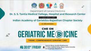 CME on Geriatric Medicine  Dr S S Tantia Medical College [upl. by Naesed]