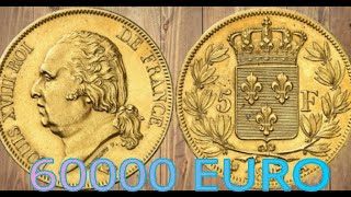 60000 EURO PRIX REALISER POUR CETTE PIECE 5 FRANCS LOUIS XVIII 1817 A OR [upl. by Kiel]