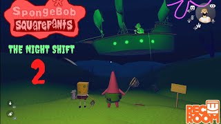 SPONGEBOB THE NIGHT SHIFT 2 Short Version Rec Room [upl. by Kire]