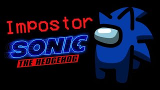 SONIC MOD  Among Us  ZellenDust [upl. by Winifred956]