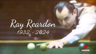 Ray Reardon 1932  2024 7 News Adelaide [upl. by Idnew]