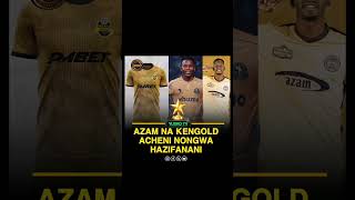 KENGOLD ACHENI SHOBO AZIFANANI alikamwe africanfootball globaltv football [upl. by Stoat]