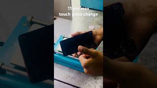 iphone 11 pro max touch glass change via separating machine iphone viralshorts trendingshorts fy [upl. by Nethsa718]