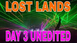 LOST LANDS 2024 DAY 3 UNEDITED [upl. by Auqinat]