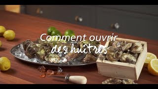 Comment ouvrir des huîtres [upl. by Ennaecarg]