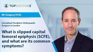 What is slipped capital femoral epiphysis SCFE and what are its common symptoms  Top Doctors [upl. by Eitsirk]