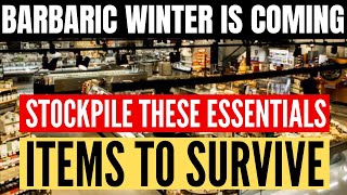 Stockpile These 30 Grocery Essentials Items to SURVIVE COMING WINTER [upl. by Azilef509]