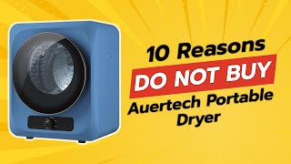 DONT BUY Auertech Portable Dryer Before Watching This 🚫🔥 10 Reasons [upl. by Flita]