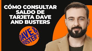 Cómo verificar el saldo de la tarjeta de Dave and Busters [upl. by Trub]