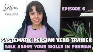 Persian Verbs Episode 6  Talk About Your Skills In Persian [upl. by Goodwin]