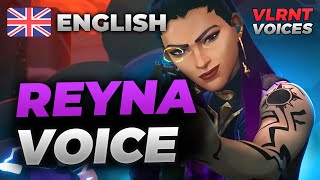 REYNA English Voice  Voice Lines  VALORANT [upl. by Ettezyl]