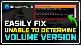 FIXED Unable to Determine VOLUME VERSION and State CHKDSK Aborted  Run CHKDSK HARD DRIVE Scan [upl. by Arrek928]