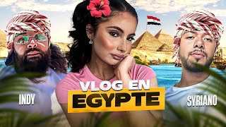 VLOG EGYPTE AVEC SYRIANO amp INDY ²² [upl. by Aineg134]