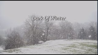 Dark Of Winter [upl. by Dhumma]