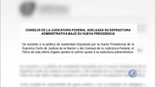 Adelgazan estructura del Consejo de la Judicatura Federal [upl. by Alpert]