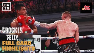 FULL CARD HIGHLIGHTS  Lewis Crocker vs Jose Felix Jr [upl. by Akialam]