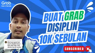 Buat Grab follow sop disiplin boleh cecah 10k [upl. by Ahsead]