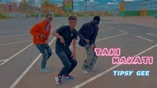 TIPSY GEE TAKI NAKATI OFFICIALS VIDEO TIKTOK CHALLENGE KHALLY DANCE X PRINCE ATOGO X SLIMBHO [upl. by Aserret]