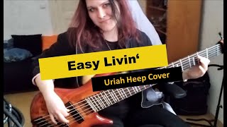 Uriah Heep  Easy Livin  Bass Playthrough  Bass Cover [upl. by Adnuahsal]