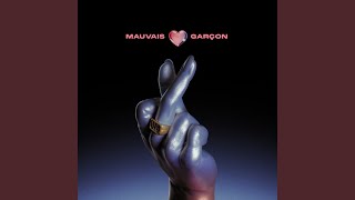 Mauvais garçon [upl. by Moonier]