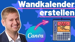 Wandkalender selber machen mit Canva  So einfach geht es [upl. by Gnof]