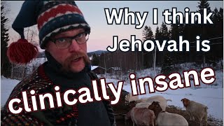 Former Pioneer claim Jehovah is clinically insane [upl. by Draner]