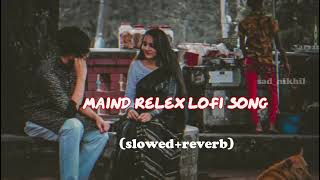 sad song 2024 mind relax lofi music🎶 mix slowed reverb 2024 new song🎵trending [upl. by Korns18]