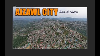 Aizawl khawpui City Mizoram  rb media  2023 [upl. by Micheline]