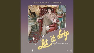 Let It Drip Lowheads Remix [upl. by Kling]