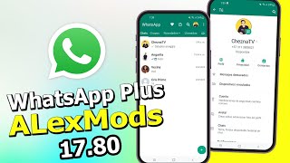 WhatsApp Plus de Alex Mods Nueva Versión 1780 para Android [upl. by Brion]